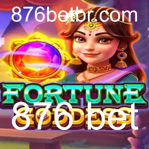 Explorando o Jogo FORTUNEGODDESS e a Estratégia 876 Bet