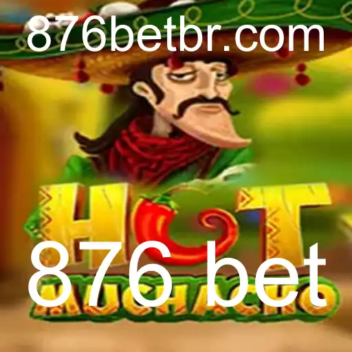 Descubra o Empolgante Mundo de HotMuchacho e a Estratégia 876 Bet